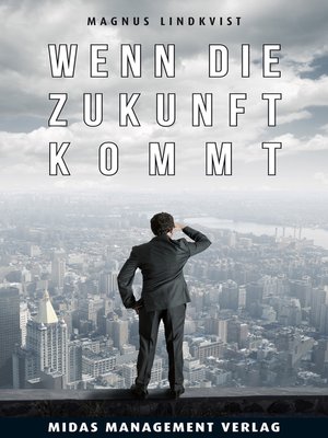 cover image of Wenn die Zukunft kommt